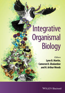 Ghalambor, Cameron K. - Integrative Organismal Biology, e-bok