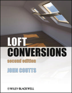 Coutts, John - Loft Conversions, e-kirja