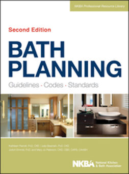 - Bath Planning: Guidelines, Codes, Standards, ebook