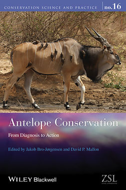 Bro-Jorgensen, Jakob - Antelope Conservation: From Diagnosis to Action, ebook