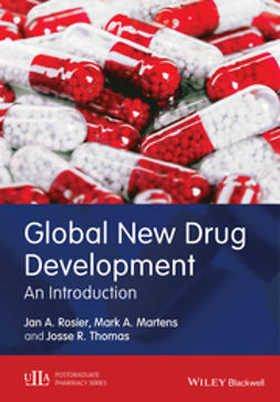 Rosier, Jan A. - Global New Drug Development: An Introduction, e-bok