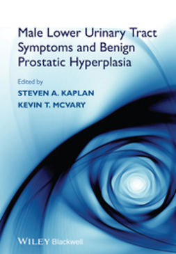 Kaplan, Steven A. - Male Lower Urinary Tract Symptoms and Benign Prostatic Hyperplasia, ebook