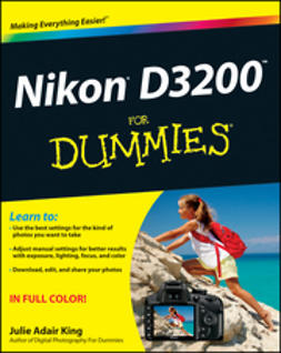 King, Julie Adair - Nikon D3200 For Dummies, ebook