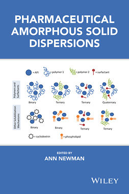 Newman, Ann - Pharmaceutical Amorphous Solid Dispersions, ebook