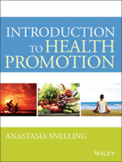 Snelling, Anastasia M. - Introduction to Health Promotion, e-bok