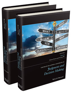 Keren, Gideon - The Wiley Blackwell Handbook of Judgment and Decision Making, 2 Volume Set, ebook