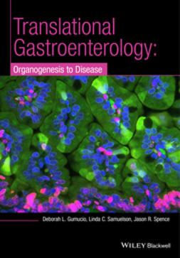 Gumucio, Deborah L. - Translational Research and Discovery in Gastroenterology: Organogenesis to Disease, e-bok