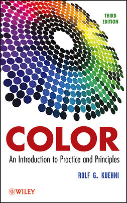 Kuehni, Rolf G. - Color: An Introduction to Practice and Principles, e-kirja