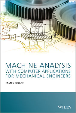 Doane, James - Machine Analysis with Computer Applications for Mechanical Engineers, ebook