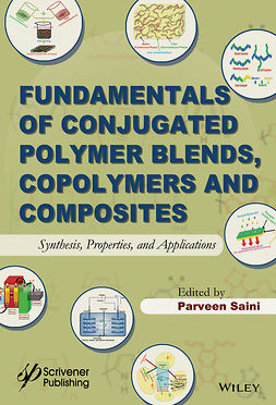 Saini, Parveen - Fundamentals of Conjugated Polymer Blends, Copolymers and Composites: Synthesis, Properties, and Applications, e-bok