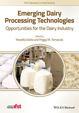 Datta, Nivedita - Emerging Dairy Processing Technologies: Opportunities for the Dairy Industry, e-kirja