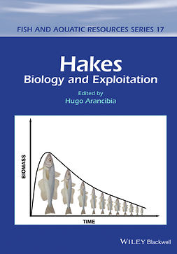 Arancibia, Hugo - Hakes: Biology and Exploitation, e-bok