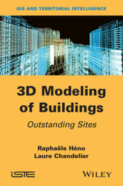 Héno, Raphaële - 3D Modeling of Buildings: Outstanding Sites, ebook
