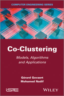 Govaert, Gérard - Co-Clustering: Models, Algorithms and Applications, ebook