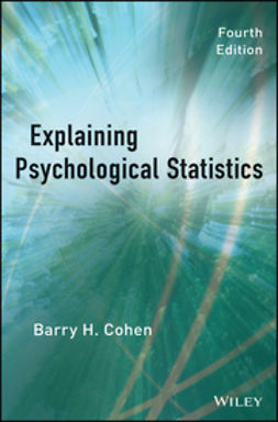 Cohen, Barry H. - Explaining Psychological Statistics, e-bok