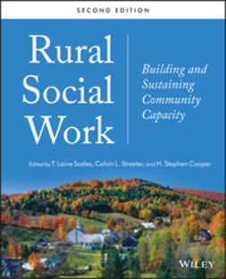 Scales, T. Laine - Rural Social Work: Building and Sustaining Community Capacity, ebook