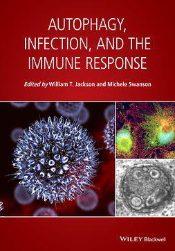 Jackson, William T. - Autophagy, Infection, and the Immune Response, e-kirja