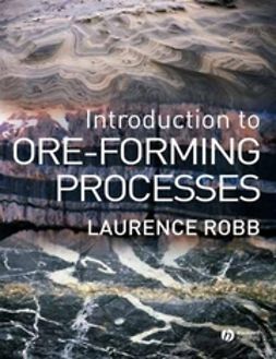 Robb, Laurence - Introduction to Ore-Forming Processes, ebook