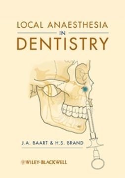 Baart, J. A. - Local Anaesthesia in Dentistry, e-bok