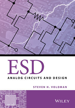 Voldman, Steven H. - ESD: Analog Circuits and Design, e-bok