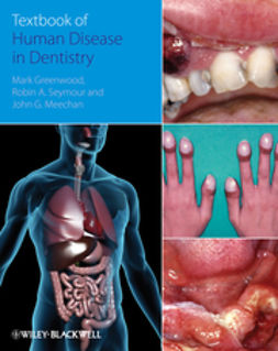Greenwood, Mark - Textbook of Human Disease in Dentistry, ebook