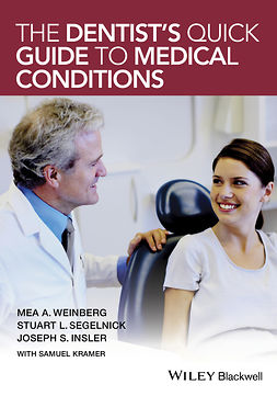 Insler, Joseph S. - The Dentist's Quick Guide to Medical Conditions, ebook