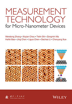 Bao, Haifei - Measurement Technology for Micro-Nanometer Devices, e-bok