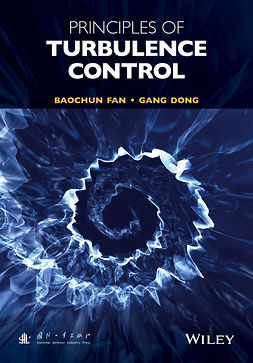 Dong, Gang - Principles of Turbulence Control, e-kirja