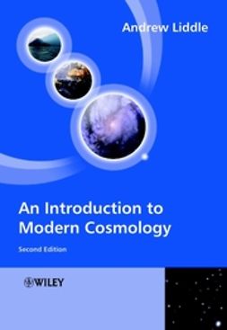 Liddle, Andrew - An Introduction to Modern Cosmology, e-bok