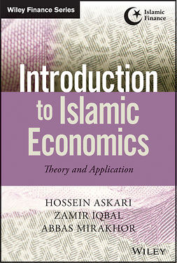Askari, Hossein - Introduction to Islamic Economics: Theory and Application, e-kirja