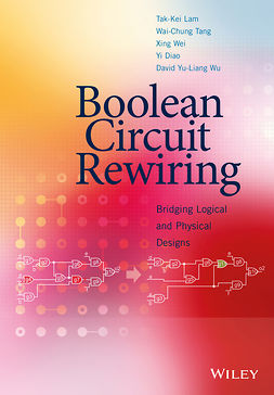 Diao, Yi - Boolean Circuit Rewiring: Bridging Logical and Physical Designs, ebook