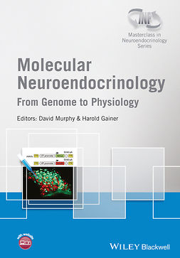 Gainer, Harold - Molecular Neuroendocrinololgy: From Genome to Physiology, e-kirja