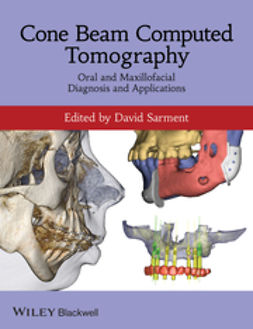 Sarment, David - Cone Beam Computed Tomography: Oral and Maxillofacial Diagnosis and Applications, e-kirja