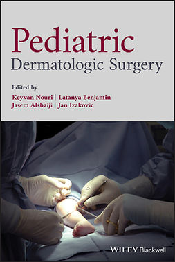 Alshaiji, Jasem - Pediatric Dermatologic Surgery, ebook