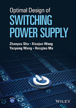 Ma, Hongtao - Optimal Design of Switching Power Supply, ebook