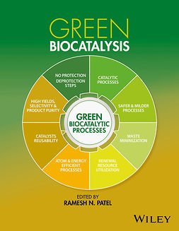 Patel, Ramesh N. - Green Biocatalysis, e-bok
