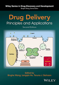 Hu, Longqin - Drug Delivery: Principles and Applications, e-bok