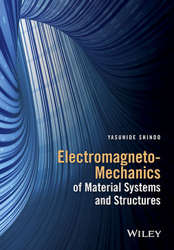 Shindo, Yasuhide - Electromagneto-Mechanics of Material Systems and Structures, e-bok