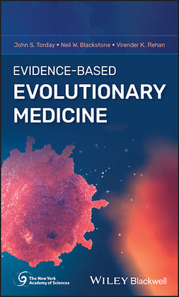Torday, John S. - Evidence-Based Evolutionary Medicine, e-kirja