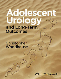 Woodhouse, Christopher R. J. - Adolescent Urology and Long-Term Outcomes, ebook
