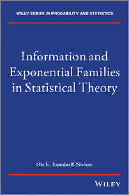 Barndorff-Nielsen, O. - Information and Exponential Families in Statistical Theory, ebook