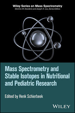 Schierbeek, Henk - Mass Spectrometry and Stable Isotopes in Nutritional and Pediatric Research, ebook