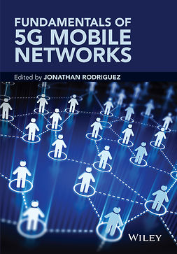 Rodriguez, Jonathan - Fundamentals of 5G Mobile Networks, ebook