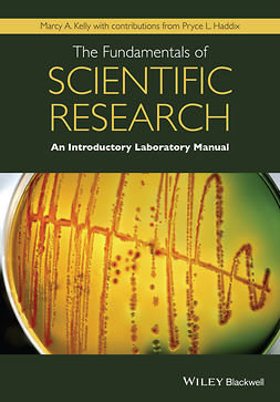 Haddix, Pryce L. - The Fundamentals of Scientific Research: An Introductory Laboratory Manual, e-kirja