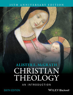 McGrath, Alister E. - Christian Theology: An Introduction, ebook