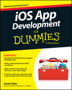 Feiler, Jesse - iOS App Development For Dummies, e-bok