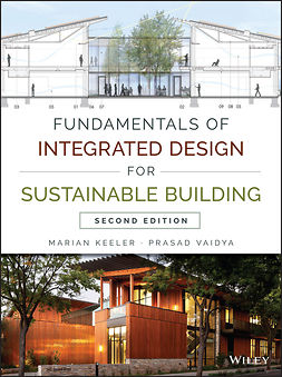 Keeler, Marian - Fundamentals of Integrated Design for Sustainable Building, ebook