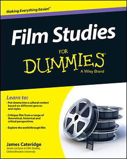 Cateridge, James - Film Studies For Dummies, e-kirja