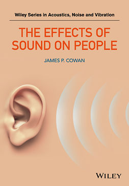 Cowan, James P. - The Effects of Sound on People, e-kirja