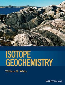 White, William M. - Isotope Geochemistry, ebook